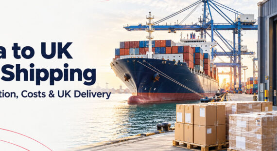 India to UK LCL shipping with consolidated cargo, a container ship and UK warehouse delivery